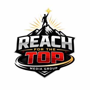 Reach For The Top Media